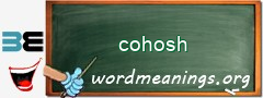 WordMeaning blackboard for cohosh